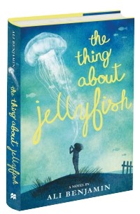 Ali Benjamin - The Thing About Jellyfish