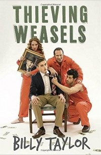 Билли Тейлор - Thieving Weasels