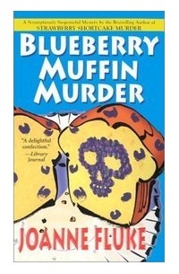 Joanne Fluke - Blueberry Muffin Murder