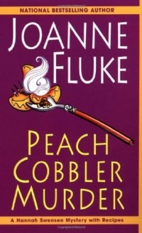 Joanne Fluke - Peach Cobbler Murder