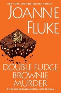Joanne Fluke - Double Fudge Brownie Murder