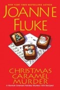 Joanne Fluke - Christmas Caramel Murder