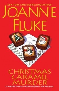 Joanne Fluke - Christmas Caramel Murder