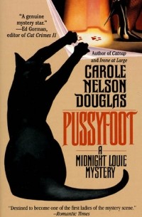 Carole Nelson Douglas - Pussyfoot