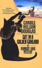 Carole Nelson Douglas - Cat in a Golden Garland