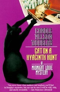 Carole Nelson Douglas - Cat on a Hyacinth Hunt