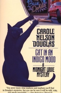 Carole Nelson Douglas - Cat in an Indigo Mood