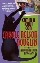 Carole Nelson Douglas - Cat in a Kiwi Con