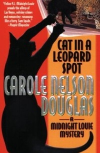 Carole Nelson Douglas - Cat in a Leopard Spot
