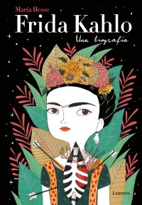 Maria Hesse - Frida Kahlo. Una biografia
