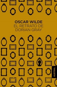 Oscar Wilde - El Retrato De Dorian Gray