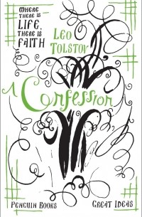 Leo Tolstoy - A Confession