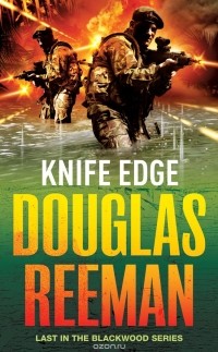 Douglas Reeman - Knife Edge