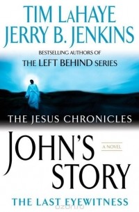 Tim LaHaye - John's Story