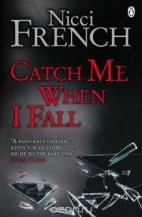 French N. - Catch Me When I Fall