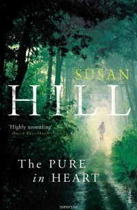 Susan Hill - The Pure in Heart