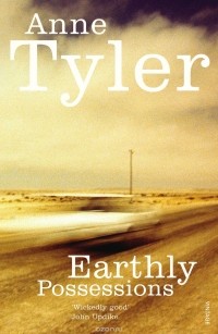 Anne Tyler - Earthly Possessions
