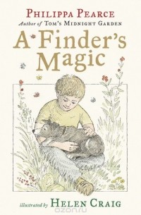 Philippa Pearce - A Finder's Magic
