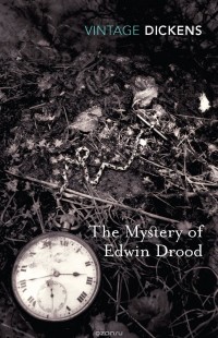 Dickens, Charles - The Mystery of Edwin Drood