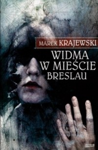 Widma w mieście Breslau