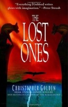 Christopher Golden - The Lost Ones