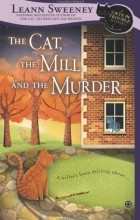 Leann Sweeney - The Cat, the Mill and the Murder