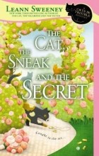 Leann Sweeney - The Cat, the Sneak and the Secret
