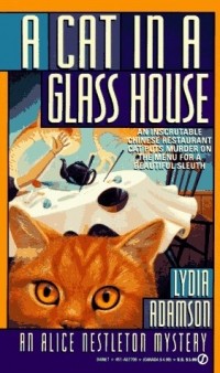 Lydia Adamson - A Cat in a Glass House