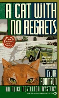 Lydia Adamson - A Cat with No Regrets