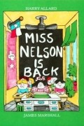 Гарри Аллард - Miss Nelson Is Back