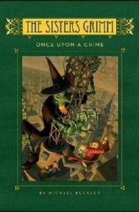 Michael Buckley - Once Upon a Crime