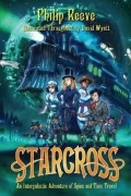 Philip Reeve - Starcross