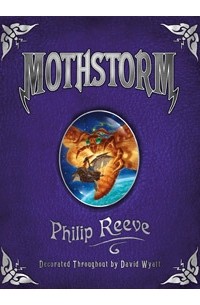 Philip Reeve - Mothstorm