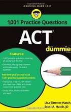  - 1,001 ACT Practice Problems For Dummies