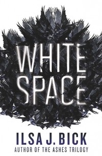 Ильза Дж. Бик - White Space
