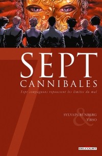  - Sept cannibales