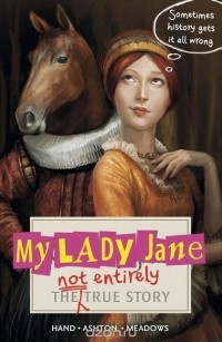  - My Lady Jane