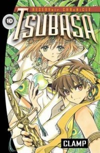 CLAMP - Tsubasa: Reservoir Chronicle, Vol. 10