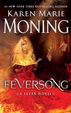 Karen Marie Moning - Feversong