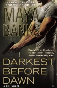 MAYA BANKS - DARKEST BEFORE DAWN