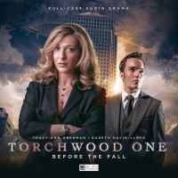  - Torchwood One: Before The Fall