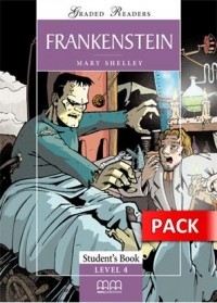 Мэри Шелли - Graded Readers Level 4 Frankenstein