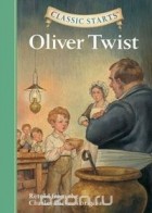 Charles Dickens - Oliver Twist