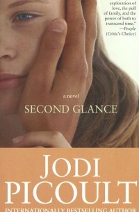Jodi Picoult - Second Glance
