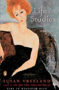 Susan Vreeland - Life Studies