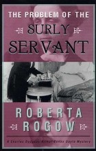 Roberta Rogow - The Problem of the Surly Servant
