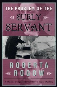 Roberta Rogow - The Problem of the Surly Servant