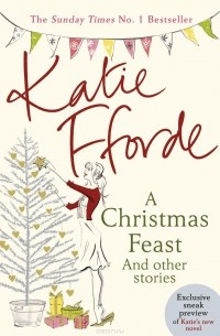 Katie Fforde - A Christmas Feast
