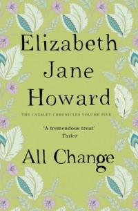 Elizabeth Jane Howard - All Change