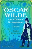 Gyles_Brandreth__Oscar_Wilde_and_a_Death
